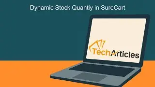Display Dynamic Stock Quantity in Sure Cart using this Snippet