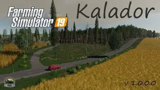 Trailer map Kalador | FS19 | Трейлер карты Каладор
