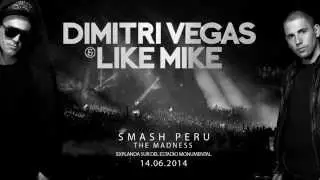 Comercial Dimitri Vegas & Like Mike Smash Per&uacute; 14 de Junio 2014