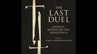 Forgive Me For Intruding | The Last Duel OST