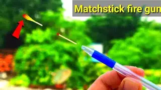 ||Matchstick Fire Gun|| || How to make fire gun| amazing Tricks #experiment #trending
