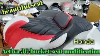 Honda Activa 3G| bucket seat  best modification|new look|