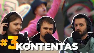 KONTENTAS #3 - Kuriam dainas