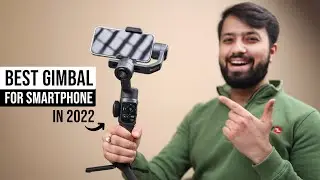 Best Gimbal For Smartphone in 2022 ? | Zhiyun Smooth 5 : Review & Test