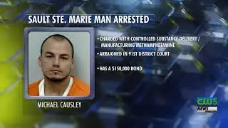 Sault Ste. Marie Man Arrested on Methamphetamine Charges