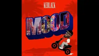KeBlack - Mood (Official Instrumental)