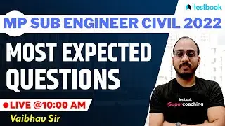 MP Sub Engineer Civil Classes 2022 | Most Important Questions for MPPEB Sub Engineer |by Vaibhav Sir