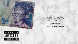 $AN - Kerabat Raja Bersiong (Official Lyric Video) ft. Karmal