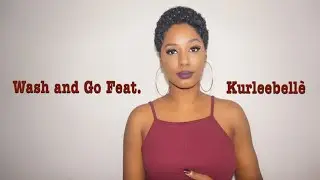 Wash and Go Feat. KurleeBelle