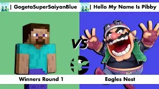 Eagles Nest - GogetaSuperSaiyanBlue (Steve, Ness) vs Hello My Name Is Pibby (Wario, C. Falcon) - WR1