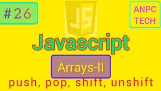 Array Methods Part 2: Push, Pop, Shift, and Unshift in JavaScript | JavaScript Course in Bengali