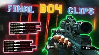 FINAL BLACK OPS 4 CLIPS