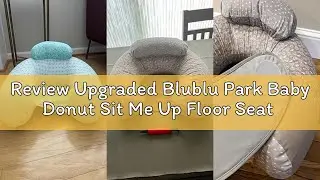 Review Upgraded Blublu Park Baby Donut Sit Me Up Floor Seat for 3-36 Months, Wider U-Shape Inflatabl