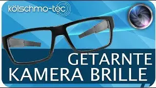 Detektiv HD Kamera Brille Testbericht 2019