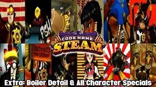 Code Name S.T.E.A.M. | Extra: Boiler Details & All Character Specials