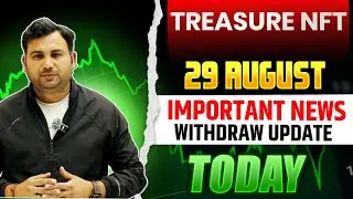 Treasure NFT New Update Today | Treasure Fun | Magic NFT | Tuft Token Update 