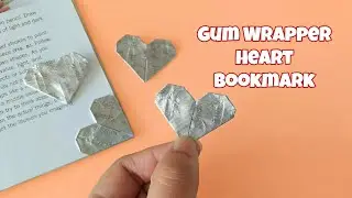 Gum Wrapper Heart Bookmark Tutorial | Beginner Friendly | Easy Origami | Origami Heart | Fun DIY