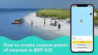 Как создавать пользовательские точки интереса в BRP GO!