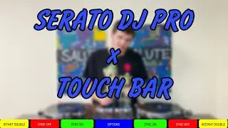 Serato DJ настройки. Как настроить/замапить Touch Bar на MacBook Pro для Serato DJ Pro.