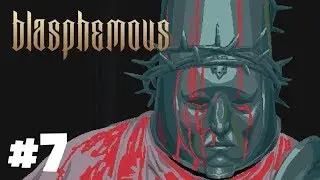 Blasphemous Gameplay Walkthrough Part 7 Where Olive Trees Wither!