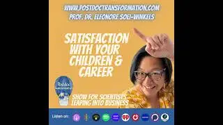 Satisfaction with your children & career