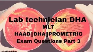 MCQ in Microbiology Part 3|HAAD| DHA| MOST COMMONLY ASKED QUESTIONS