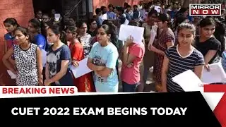 CUET-UG 2022 Exam Begins Today, More Than 15 Lakh Students Are To Be Appear In The Exam