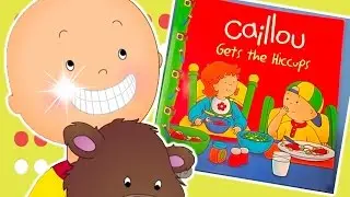 Caillou at the DENTIST - CAILLOU SPECIAL -  CAILLOU BOOK COMPILATION - Bedtime Stories