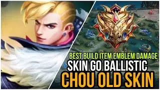 CHOU OLD SKIN GO BALLISTIC !! BUILD ITEM EMBLEM DAMAGE MVP GAMEPLAY -(ONE SHOT ONE KILL)-MLBB​⁠