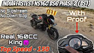 INDIA' FASTEST NS160 BS6 PHASE 2 OBD 2 || BS7 || Top Speed 150 The Real 160Cc King Pulsar Ns160
