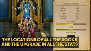 WORLD OF KINGS - THE LOCATIONS OF ALL THE BOOKS AND THE UPGRADE IN ALL THE STATS