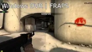 Windows DVR Analysis - Comparison with FRAPS