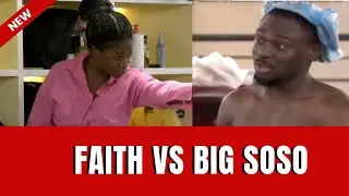BBNaijaS10: Faith vs Big Soso &ndash; Bullying & Bathroom Wahala
