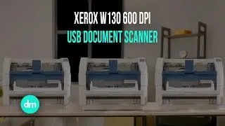 Xerox W110 & Xerox W130 Scanners | Best Documents Scanners - Directmacro.com