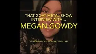 INTERVIEW WITH MEGAN GOWDY AKA IRON MEGAN @meganomicon ART, TAROT AND METAL! #metalcommunity