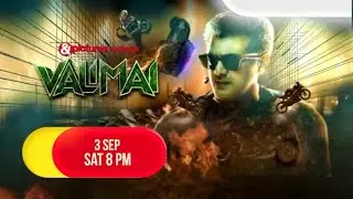 Valimai | &pictures Premiere | 3rd September, 8 PM | Promo | &pictures