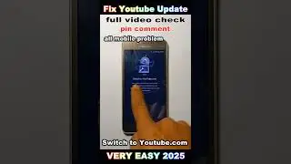 how to fix switch to youtube.com problem 2025 | this version of youtube is out of date problem 2025