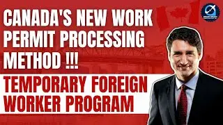 Canada's New Work Permit Processing Method | Initiative to Simplify #workpermit | #canadavisa