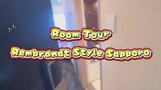 [Sapporo] Roomtour Hotel Rembrandt Style Sapporo #sapporo #hokkaido #roomtour 