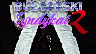 Bułgarski Syndykat 2