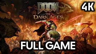 Doom: The Dark Ages┆Full Walkthrough┆No Commentary┆4K60FPS