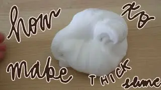 ☁️how to make a thick white slime! || CM Slimes__