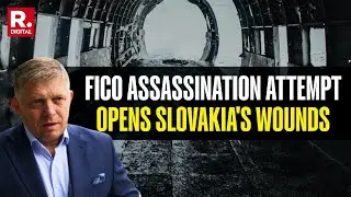 Slovakia PM Fico Assassination Attempt: Suspect May've Had 'Some Assistance' | Shocking Details