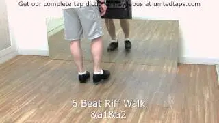 6 Beat Riff Walk Tap Dance Move Shown by Rod Howell