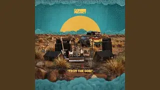 Trip to the Gobi（戈壁之旅）