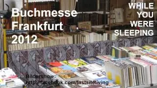 Buchmesse Frankfurt 2012 - Von Hobbits, Buchdruck, Open Access und Menschenrechten - lastsiteliving