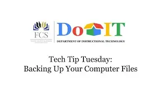 Tech Tip Tuesday:  Backing Up Your Computer Files