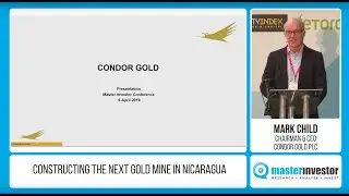 Condor Gold PLC | Rising Stars Stage | Master Investor Show 2019