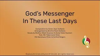 God's Messenger In These Last Days