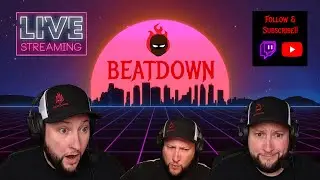The BEATDOWN Show!!!